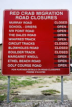 Road closure sign during the annual red crab migration, Christmas Island, Australia