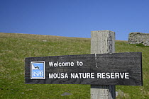 Mousa RSPB Nature Reserve sign at reserve entrance, Mousa, Shetland, Scotland. May 2013.