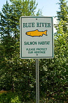 Sign for Blue river Salmon habitat,  British Columbia, Canada.July.