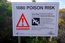 Sign informing visitors of the use of Sodium fluoroacetate or 1080 poison for control of pest foxes and feral cats. Poison used by Western Shield wildlife recovery program in attempt to sustain popula...